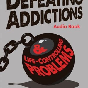 Defeating addictions luis torres audio book